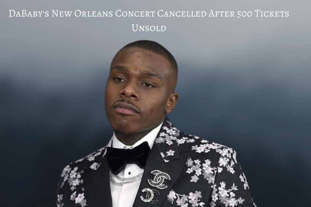DaBaby's New Orleans Concert Cancelled After 500 Tickets Unsold