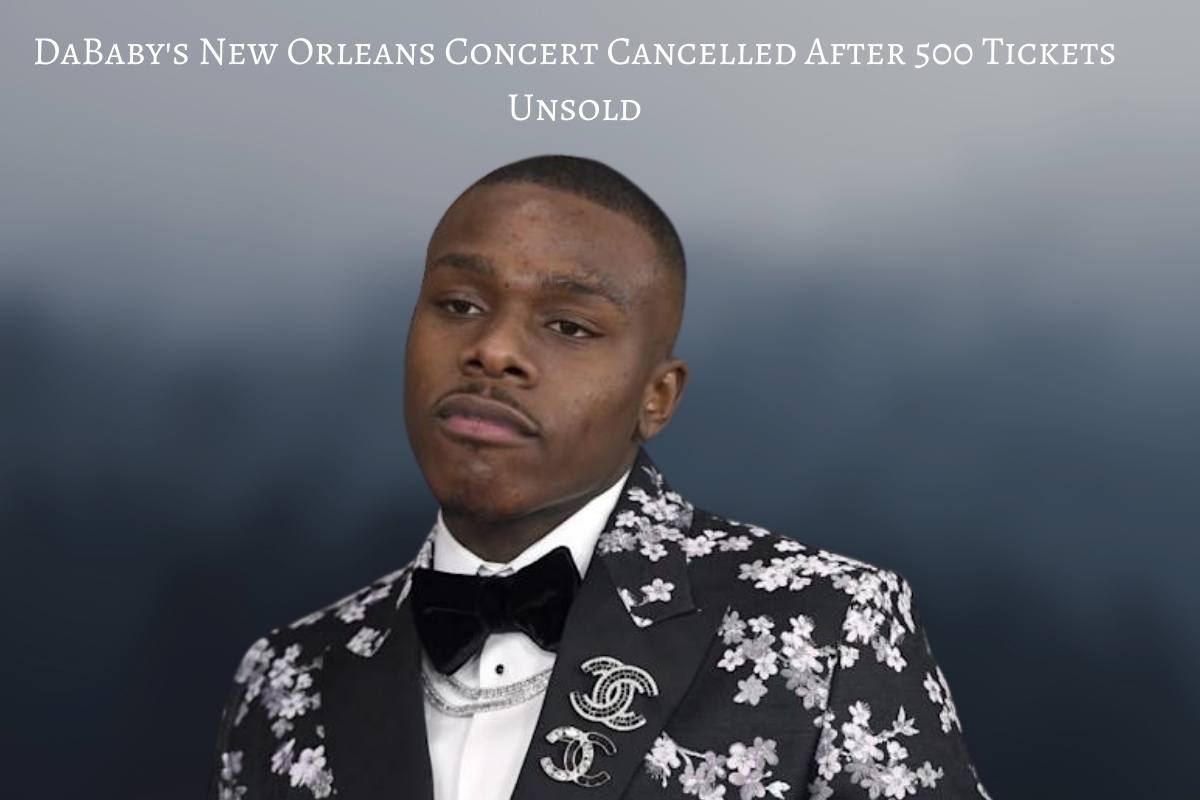 DaBaby's New Orleans Concert Cancelled After 500 Tickets Unsold