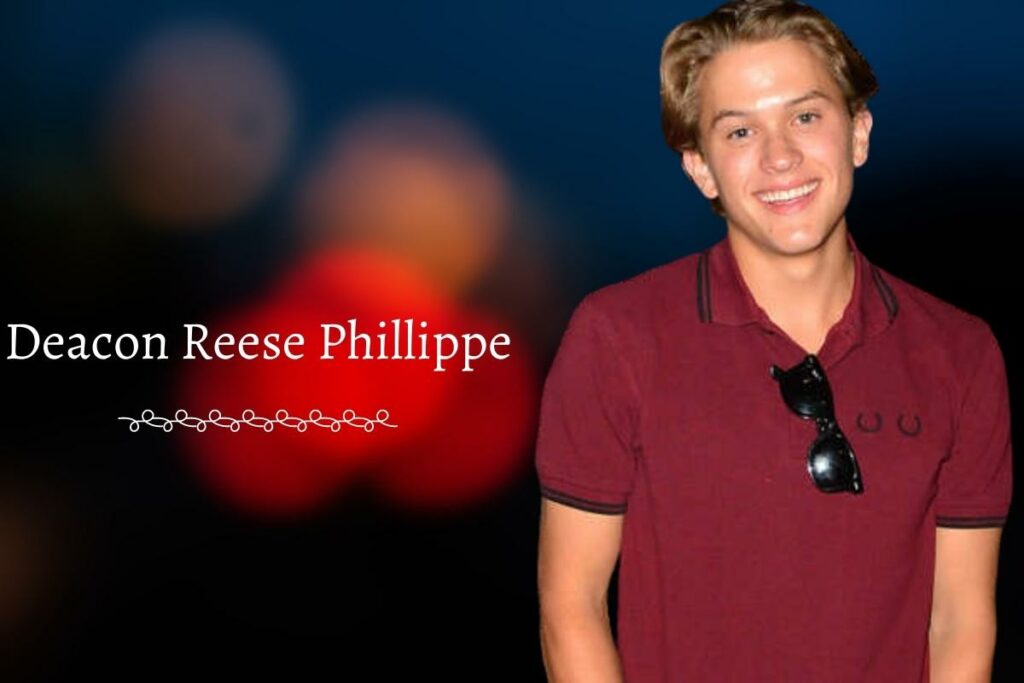 Deacon Reese Phillippe