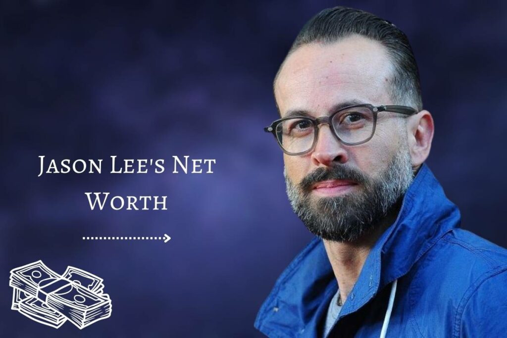 Jason Lee's Net Worth