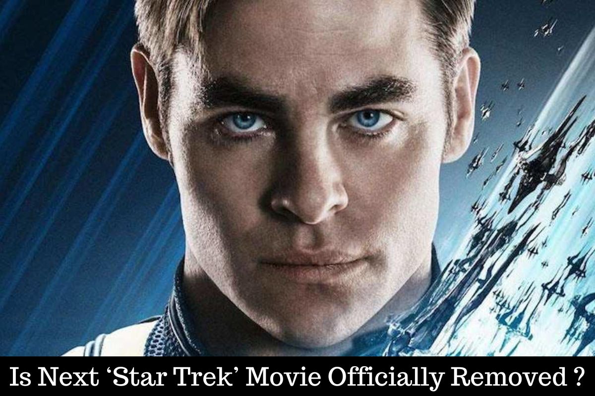 Next ‘Star Trek’ Movie Officially Removed