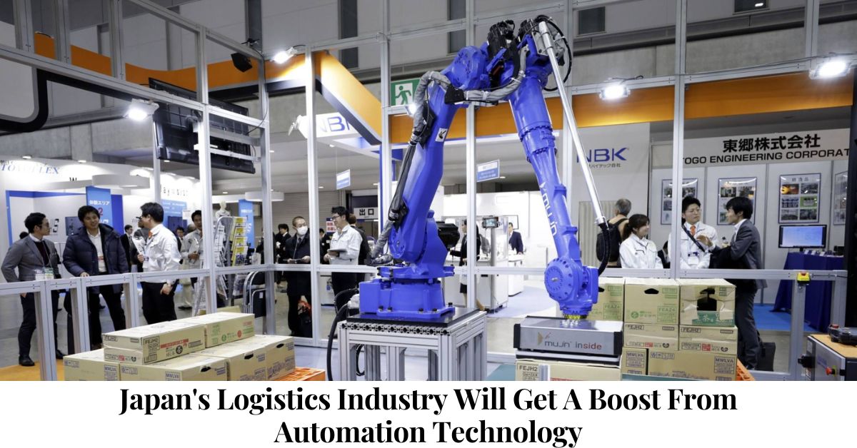 Japan's Logistics Industry Will Get A Boost From Automation Technology