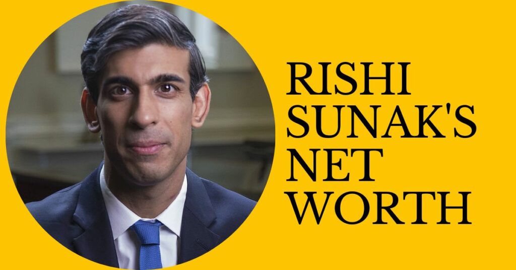 Rishi Sunak's Net Worth