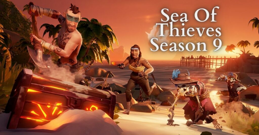 Sea Of Thieves Season 9