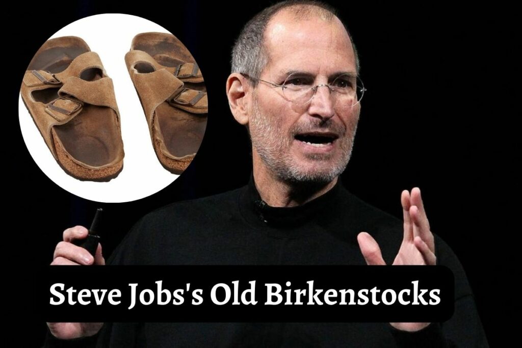 Steve Jobs's Old Birkenstocks