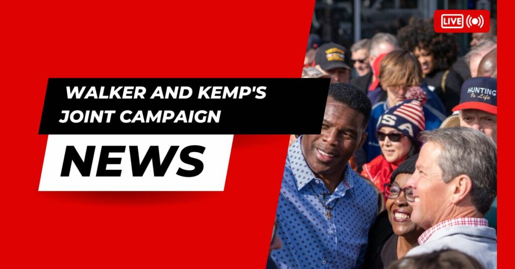 Walker And Kemp's Joint Campaign