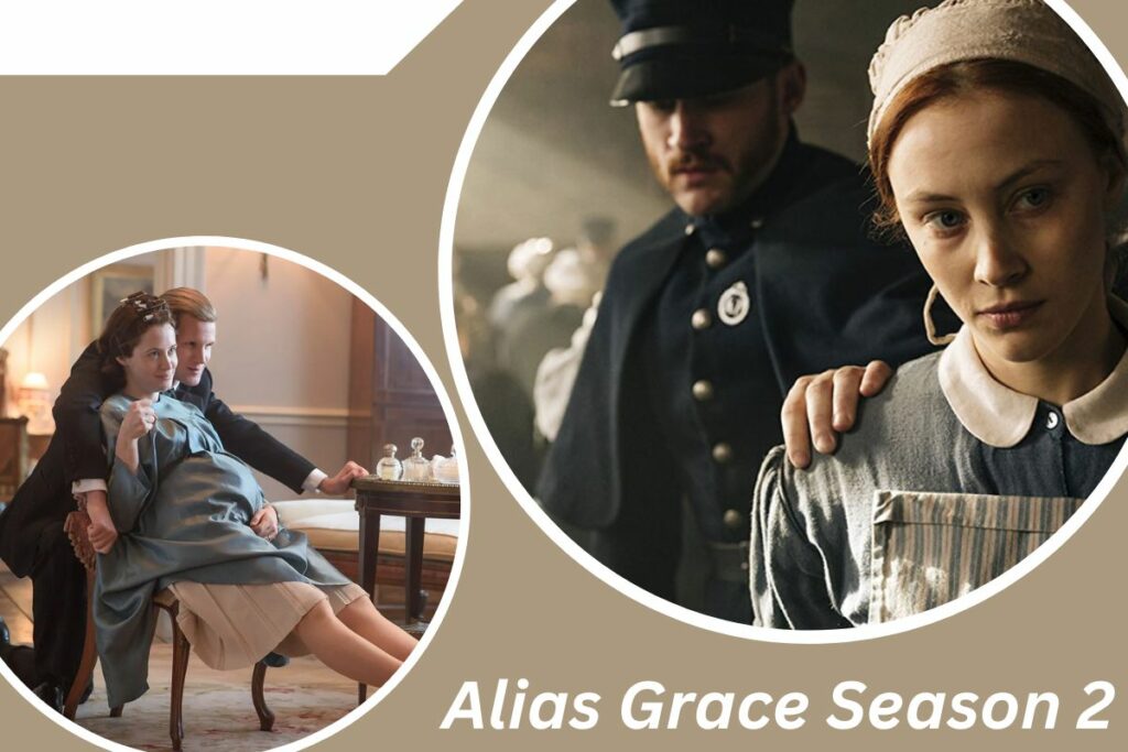 Alias Grace Season 2