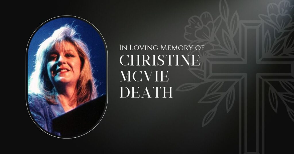 Christine McVie death