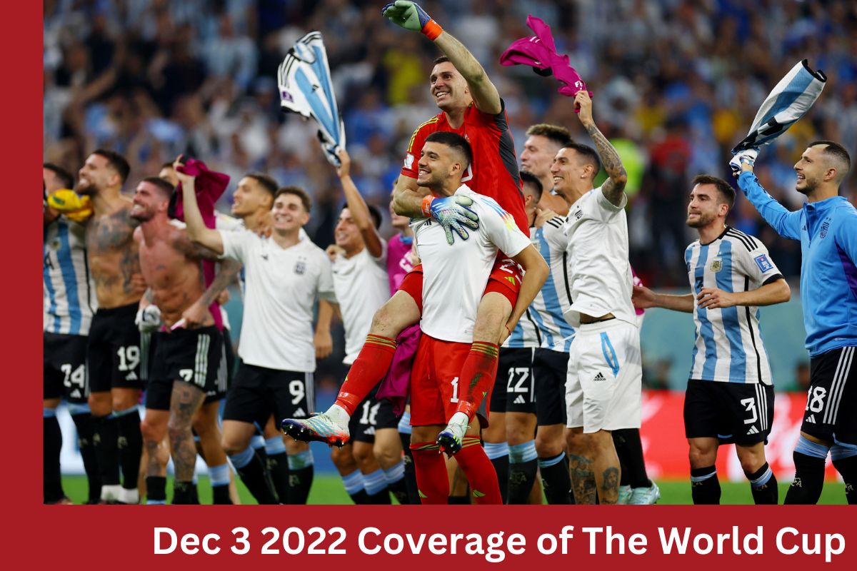 Dec 3 2022 Coverage of The World Cup