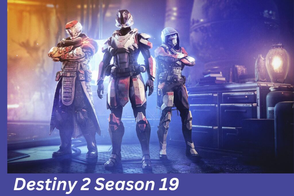 Destiny 2 Season 19