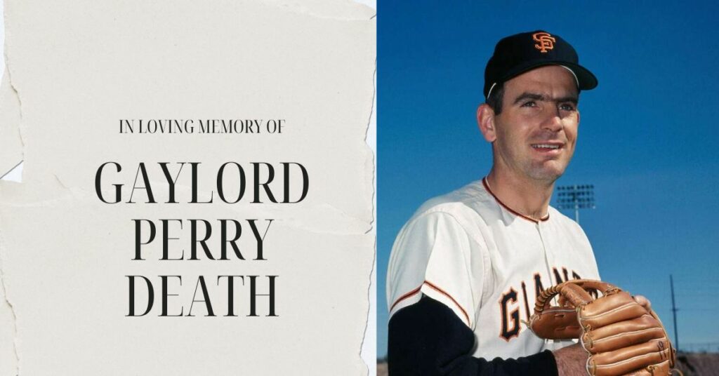 Gaylord Perry Death