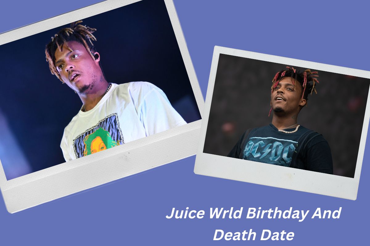 Juice Wrld Birthday And Death Date