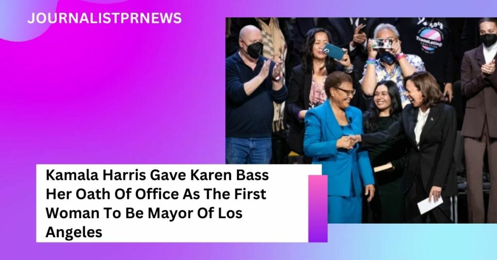 Kamala Harris Gave Karen Bass Her Oath Of Office As The First Woman To Be Mayor Of Los Angeles