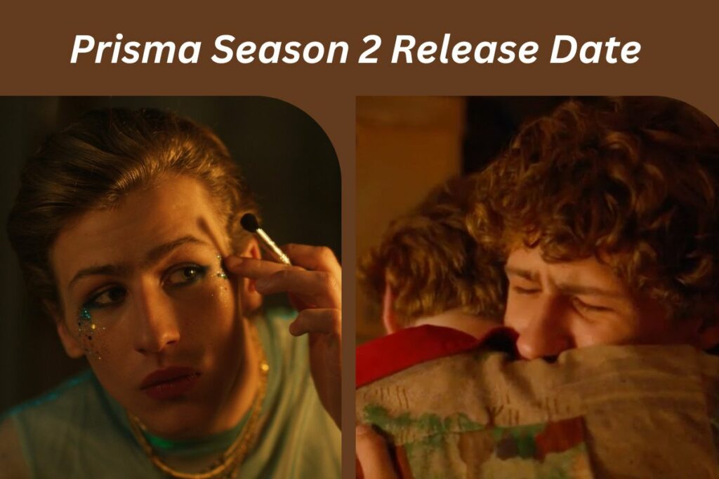 Prisma Season 2 Release Date