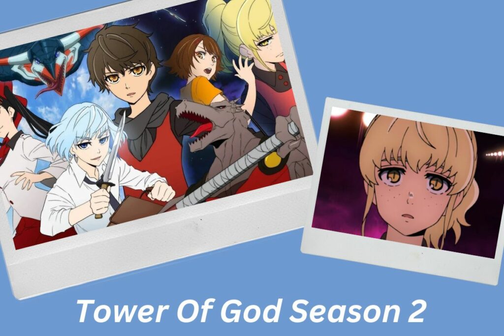Tower Of God Season 2 Release Date