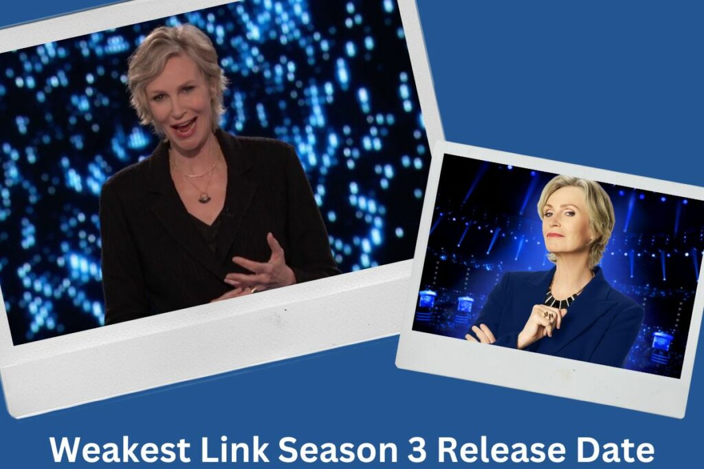 Weakest Link Season 3 Release Date