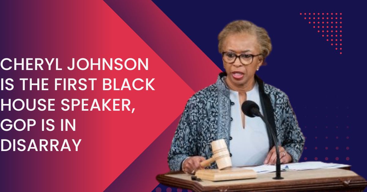 Cheryl Johnson Is The First Black House Speaker, GOP Is In Disarray