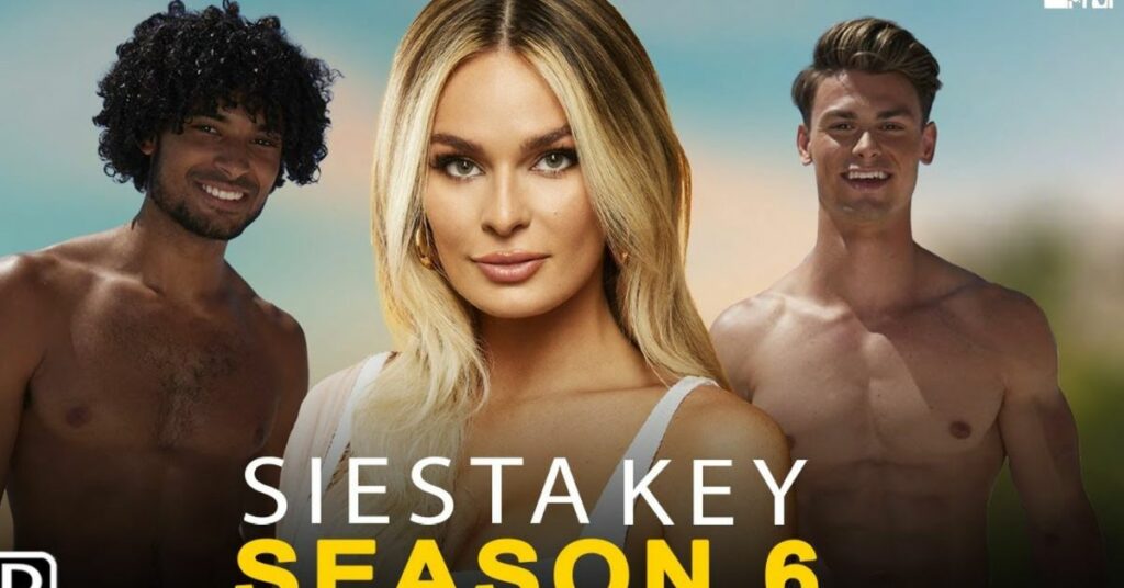 Siesta Key Season 6 Release Date: Cast, Plotline, All The Details That We Know Must