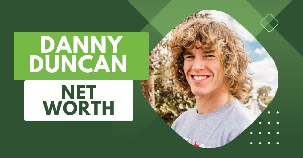 Danny Duncan Net Worth: How Much Money Do American Youtubers Make As Of 2023?