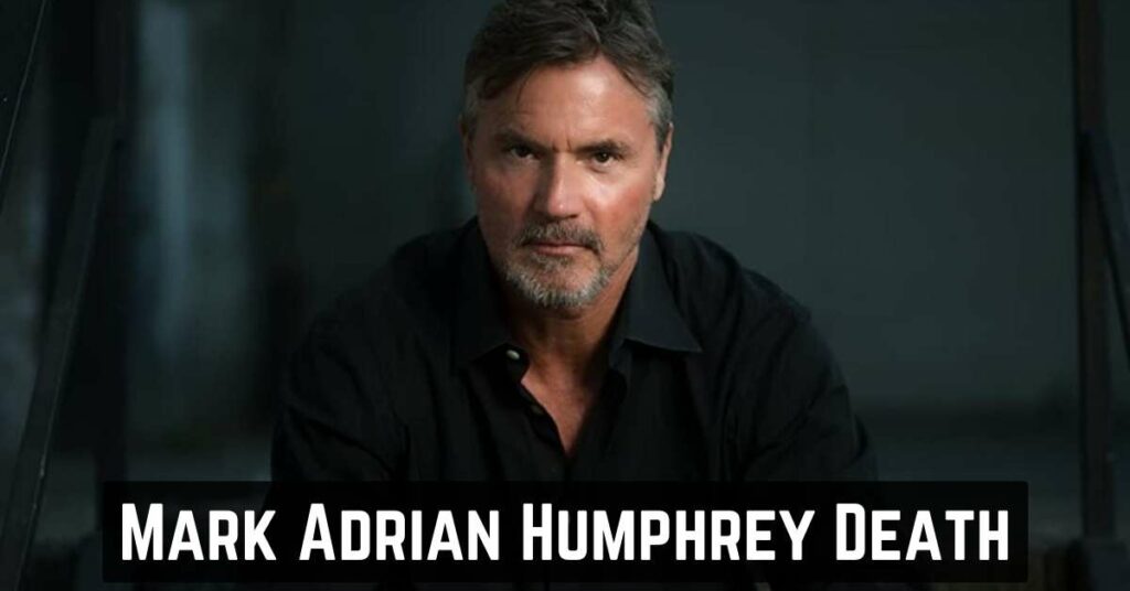 Mark Adrian Humphrey Death
