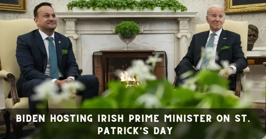 Biden Hosting Irish Prime Minister On St. Patrick's Day