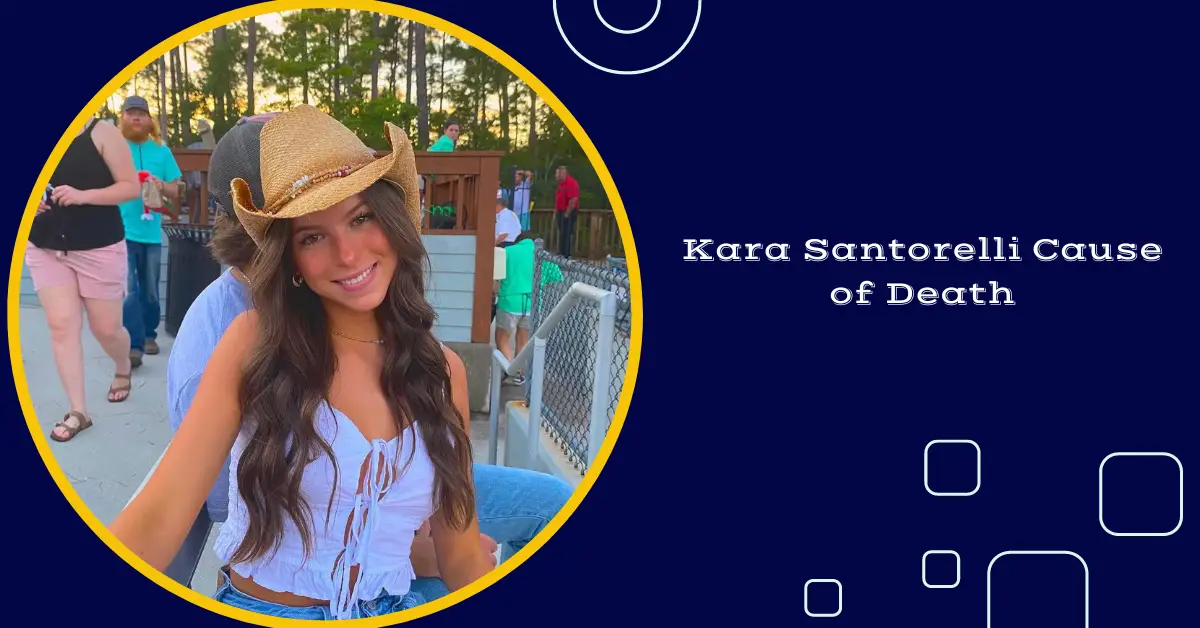 Kara Santorelli Cause of Death