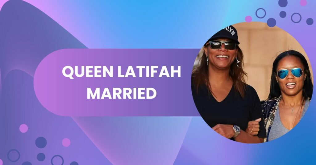 Queen Latifah Married