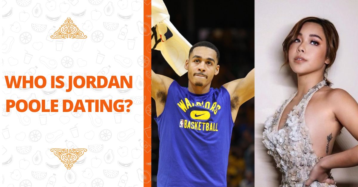Who is Jordan Poole Dating?