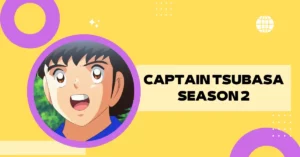 Captain Tsubasa Season 2