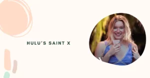 Hulu’s Saint X