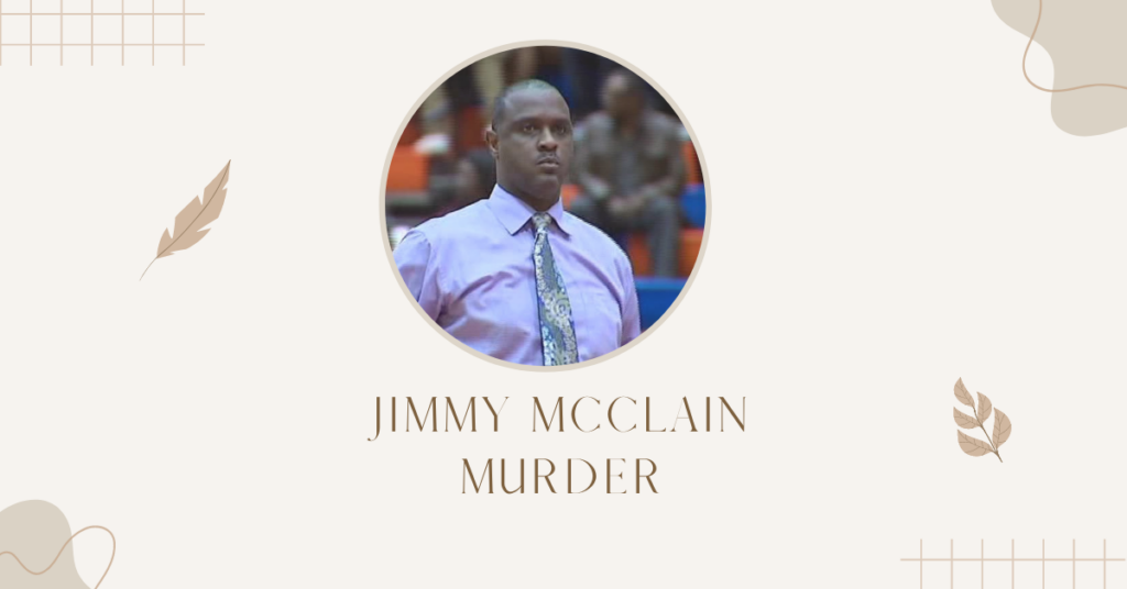 Jimmy Mcclain Murder