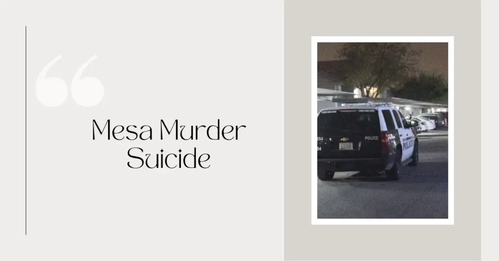 Mesa Murder Suicide