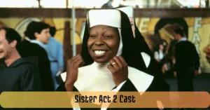 Sister Act 2 Cast