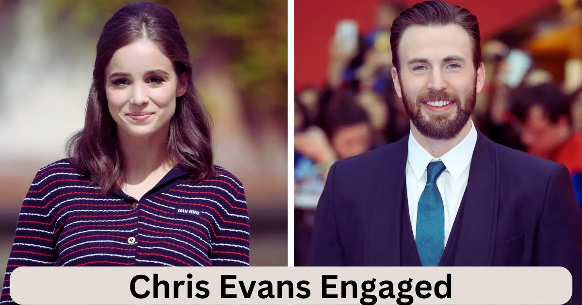 Chris Evans Engaged