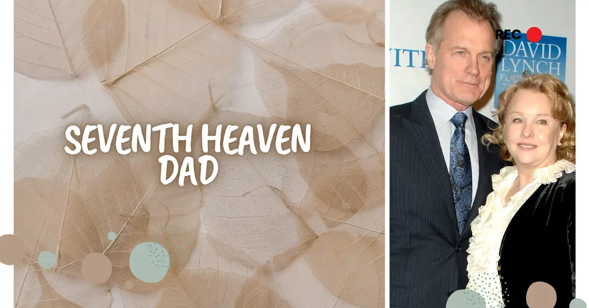 Seventh Heaven Dad