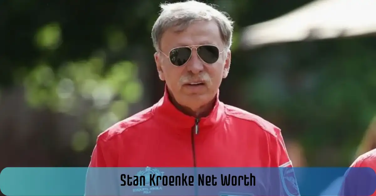 Stan Kroenke Net Worth