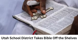 Utah School District Takes Bible Off the Shelves