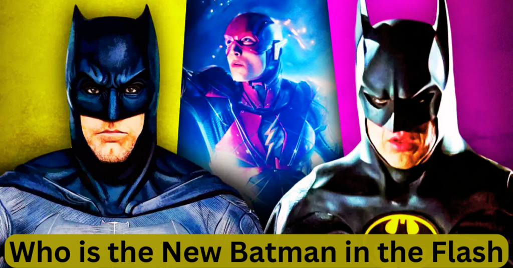 Who is the New Batman in the Flash