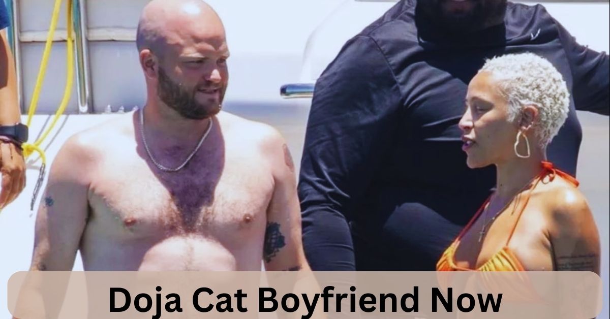Doja Cat Boyfriend Now