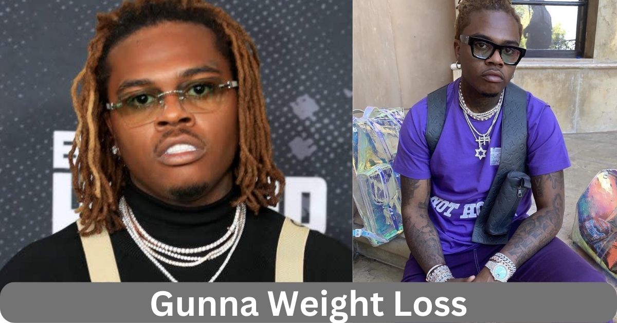Gunna Weight Loss