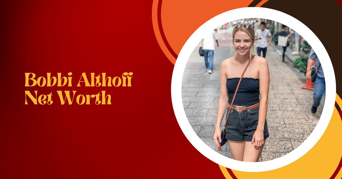 How Much is Bobbi Althoff Net Worth? From TikTok Sensation to Podcast