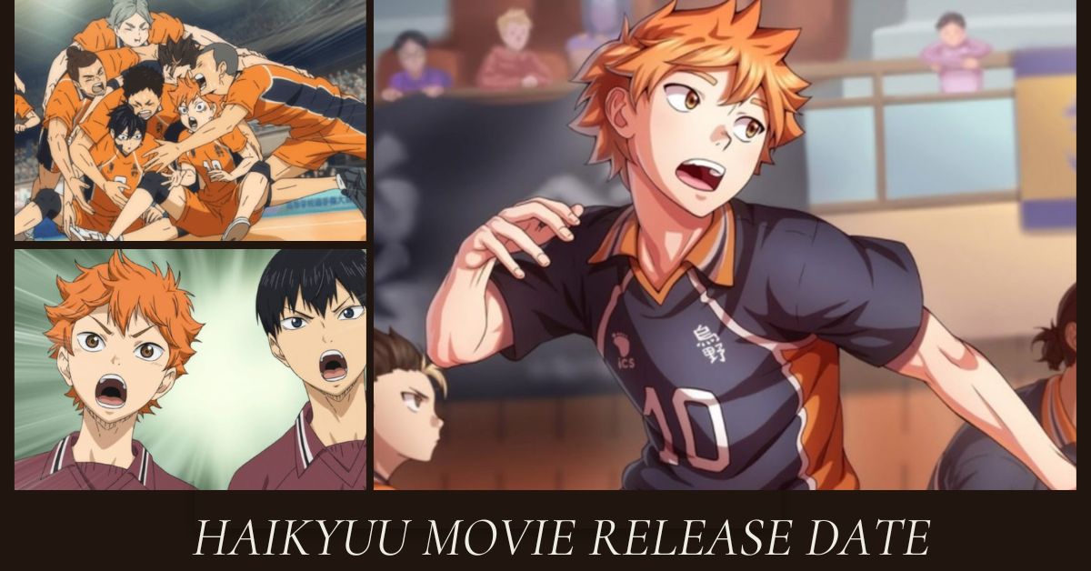Haikyuu Movie Release Date