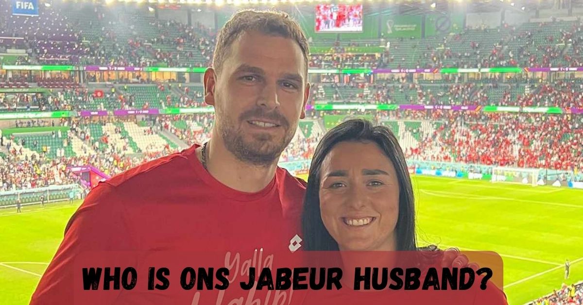 Who is Ons Jabeur Husband?