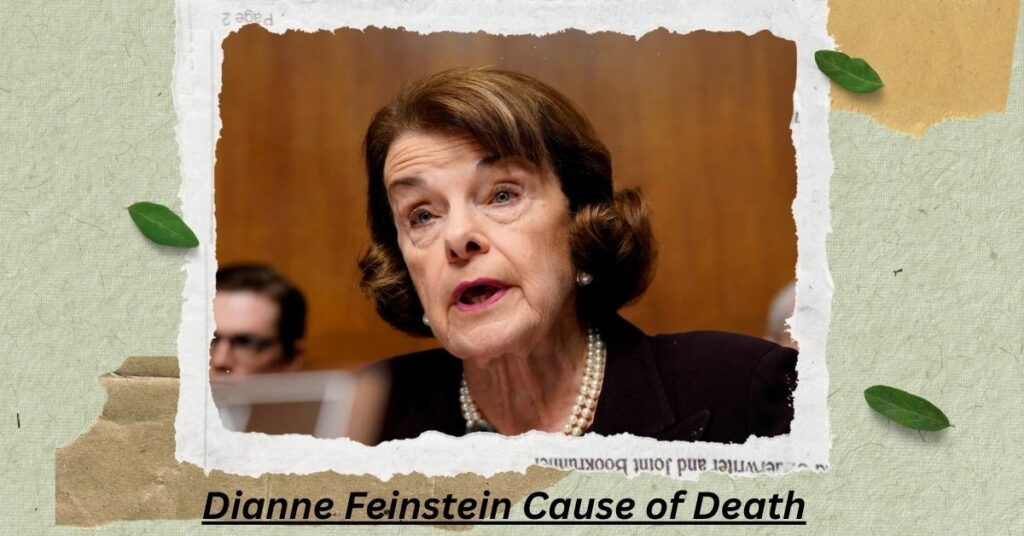Dianne Feinstein Cause of Death