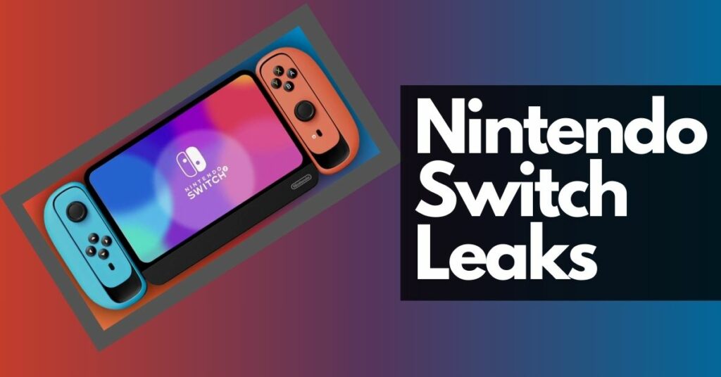 Nintendo Switch Leaks
