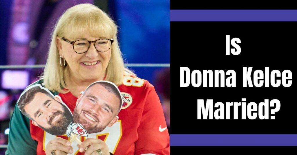 is donna kelce married