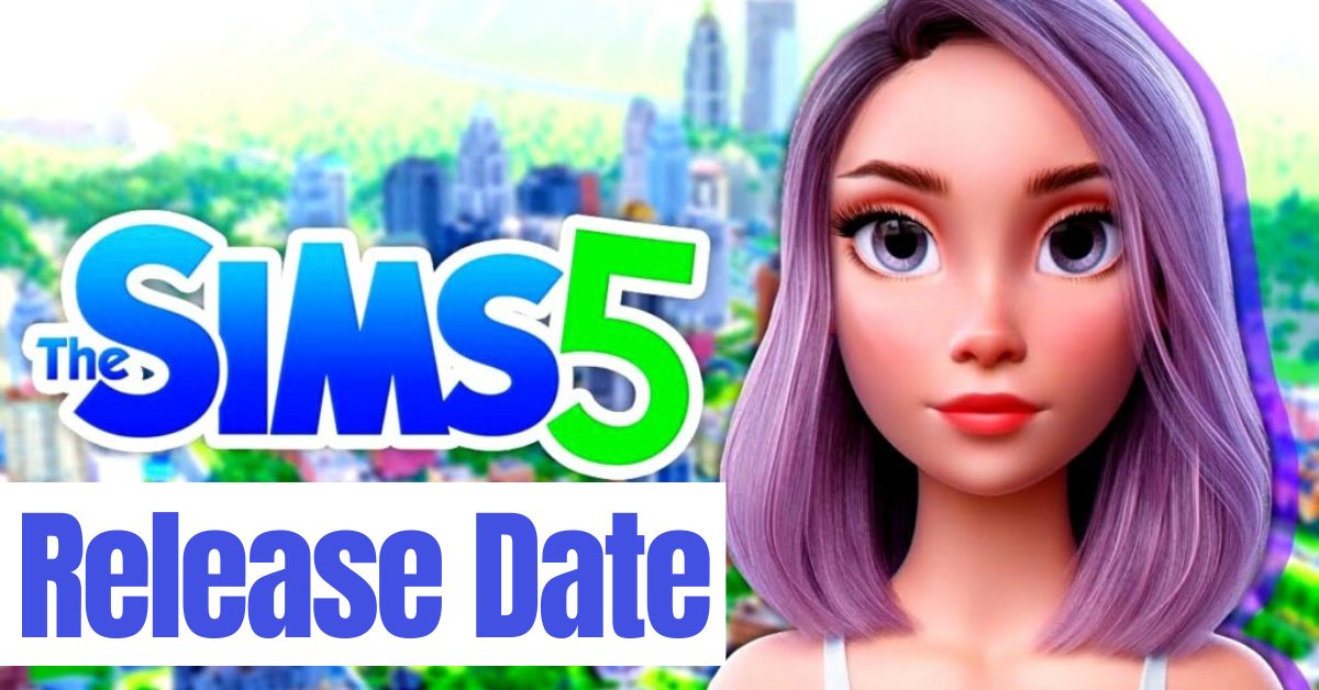 Sims 5 Release Date
