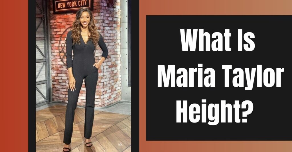 Maria Taylor Height