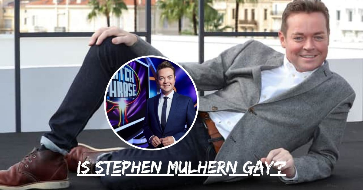 Is Stephen Mulhern Gay