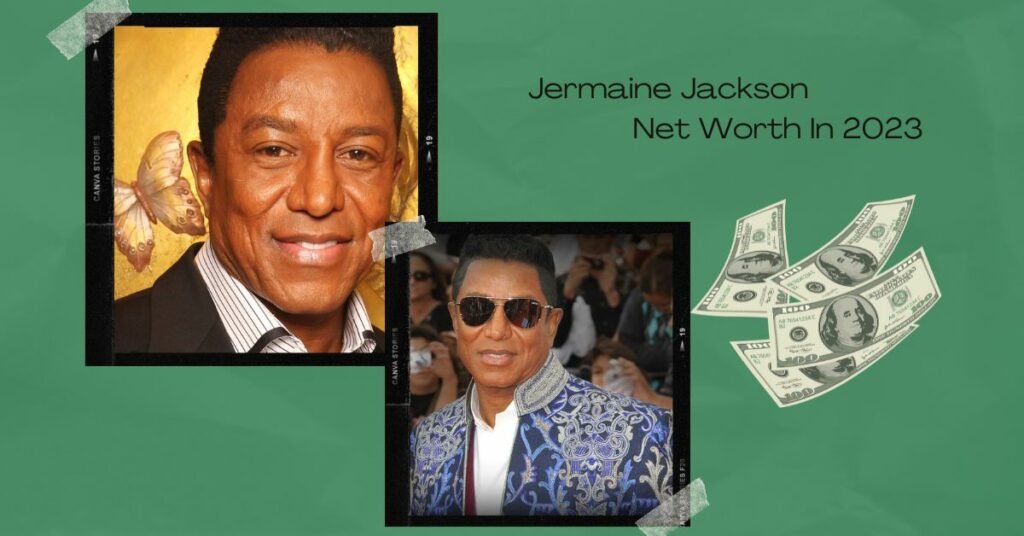 Jermaine Jackson Net Worth In 2023